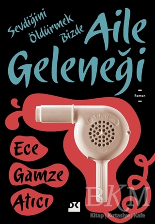 Aile Geleneği - Doğan Kitap