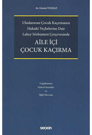 Aile İçi Çocuk Kaçırma - 1