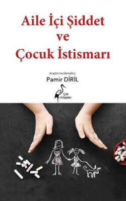 Aile İçi Şiddet ve Çocuk İstismarı - 1