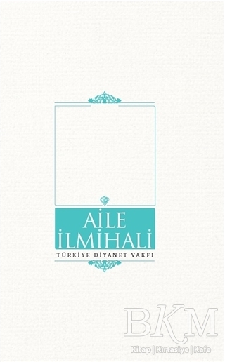 Aile İlmihali - 1