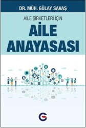 Aile Şirketleri İçin Aile Anayasası - Optimist Kitap
