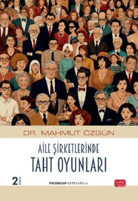 Aile Şirketlerinde Taht Oyunları - 1