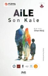 Aile: Son Kale - Kitabe Yayınları