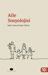 Aile Sosyolojisi - Açılım Kitap