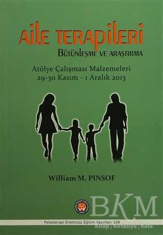 Aile Terapileri Bütünleşme ve Araştırma - Psikoterapi Enstitüsü