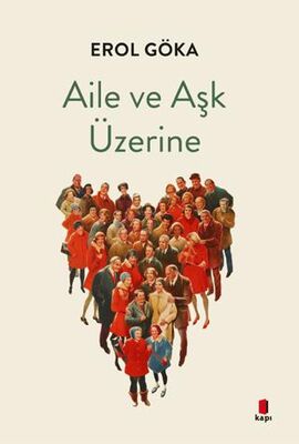 Aile ve Aşk Üzerine