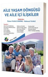 Aile Yaşam Döngüsü ve Aile İçi İlişkiler - Eğiten Kitap