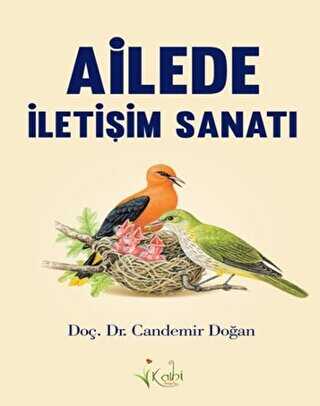 Ailede İletişim Sanatı - Kalbi Kitaplar