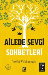 Ailede Sevgi Sohbetleri - Nesil Yayınları