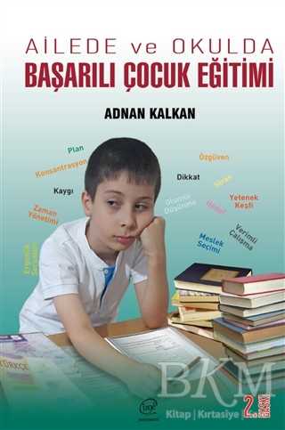 Ailede ve Okulda Başarılı Çocuk Eğitimi - Çizge Yayınevi