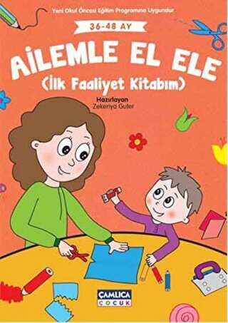 Ailele El Ele - Çamlıca Çocuk Yayınları