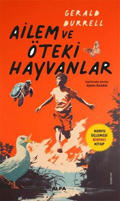 Ailem ve Öteki Hayvanlar - 1