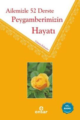 Ailemizle 52 Derste Peygamberimizin Hayatı - 1