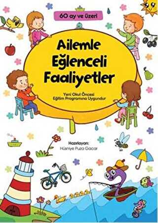 Ailemle Eğlenceli Faaliyetler - Çamlıca Çocuk Yayınları