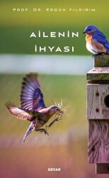 Ailenin İhyası - Beyan Yayınları