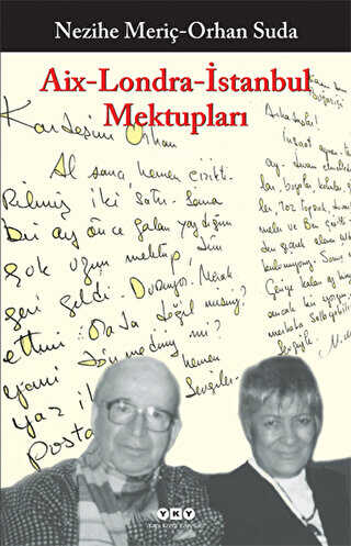 Aix - Londra - İstanbul Mektupları - Yapı Kredi Yayınları