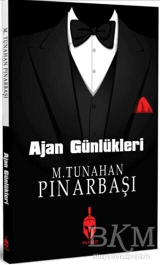 Ajan Günlükleri - Patriot Yayınları