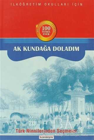 Ak Kundağa Doladım - Kardelen Yayınları