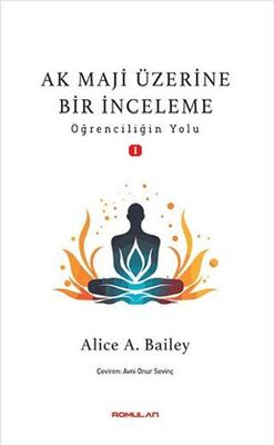 Ak Maji Üzerine Bir İnceleme Öğrenciliğin Yol - 1