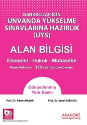 Akademi Consulting Training Bankacılar İçin Görevde Yükselme Sınavlarına Hazırlık - Alan Bilgisi Ekonomi Hukuk Muhasebe - Akademi Consulting Training