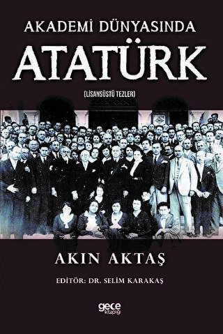 Akademi Dünyasında Atatürk