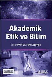 Akademik Etik ve Bilim - Nobel Tıp Kitabevi
