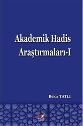 Akademik Hadis Araştırmaları - 1 - Emin Yayınları