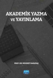 Akademik Yazma ve Yayınlama - Nobel Akademik Yayıncılık