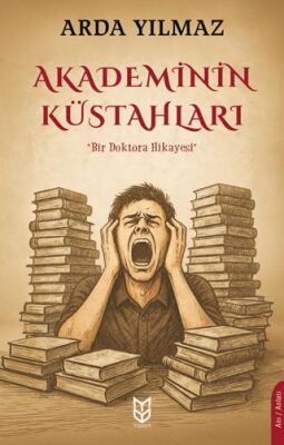 Akademinin Küstahları - 1