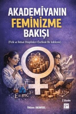Akademiyanın Feminizme Bakışı - 1
