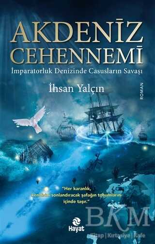 Akdeniz Cehennemi - Hayat Yayınları
