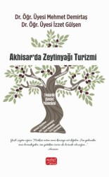 Akhisar’da Zeytinyağı Turizmi - Nobel Bilimsel Eserler