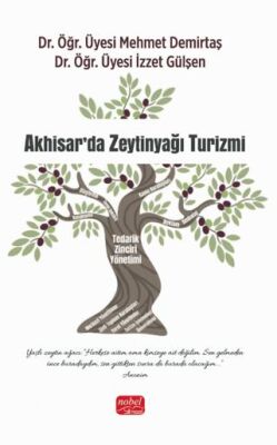 Akhisar’da Zeytinyağı Turizmi - 1