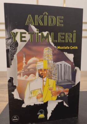 Akide Yetimleri - 1