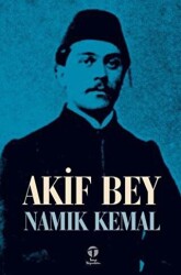 Akif Bey - Tema Yayınları