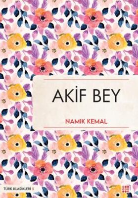 Akif Bey - 1