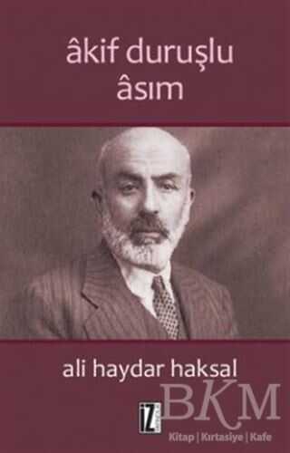Akif Duruşlu Asım - İz Yayıncılık