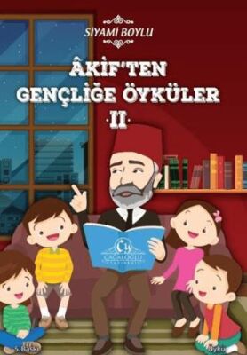 Akif`ten Gençliğe Öyküler 2 - 1