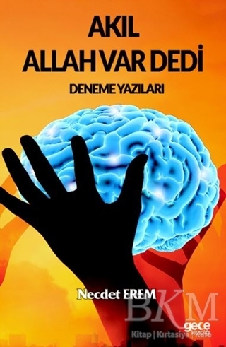 Akıl Allah Var Dedi - 1