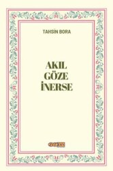 Akıl Göze İnerse - Zet Yayınları