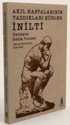 Akıl Hastalarının Yazdıkları Şiirler: İnilti - Beyoğlu Kitabevi