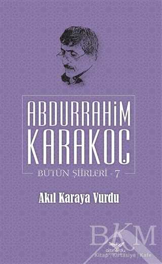 Akıl Karaya Vurdu - Altınordu Yayınları