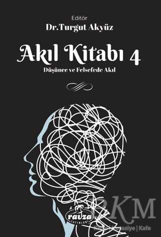 Akıl Kitabı - 4 - Ravza Yayınları