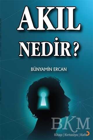 Akıl Nedir? - Cinius Yayınları
