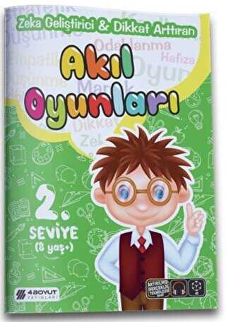 Akıl Oyunları 2.Seviye8 Yaş+ - 4 Boyut Yayınları