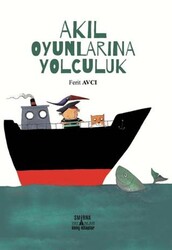 Akıl Oyunlarına Yolculuk - Smirna Yayınları