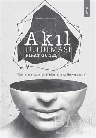 Akıl Tutulması - İkinci Adam Yayınları