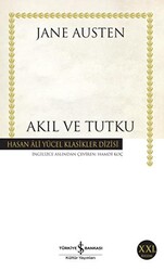Akıl ve Tutku - İş Bankası Kültür Yayınları