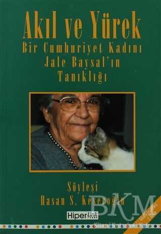 Akıl ve Yürek - Hiperlink Yayınları