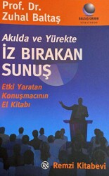 Akılda ve Yürekte İz Bırakan Sunuş - Remzi Kitabevi